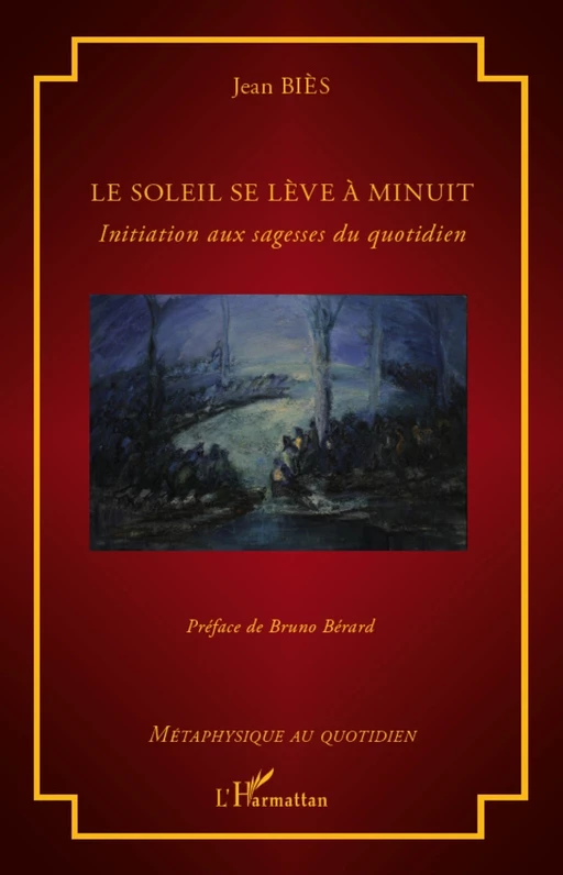 Le soleil se lève à minuit - Jean Biès - Editions L'Harmattan