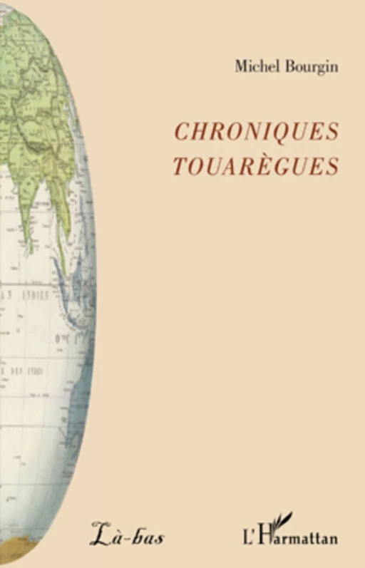 Chroniques touarègues - Michel Bourgin - Editions L'Harmattan