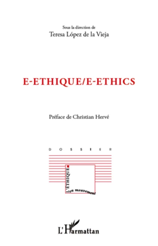 E-ethique / E-ethics - Teresa Lopez de la Vieja - Editions L'Harmattan