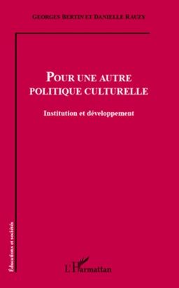 Pour une autre politique culturelle