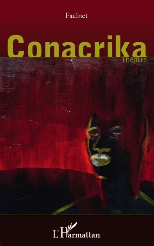 Conacrika - Cissé Facinet - Editions L'Harmattan