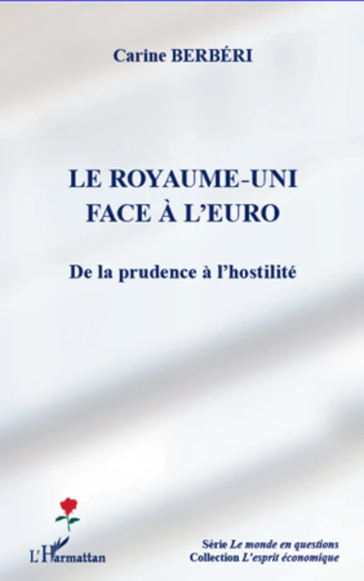 Royaume-Uni face à l'euro - Carine Berbéri - Editions L'Harmattan