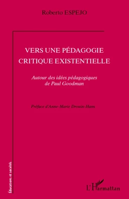 Vers une pédagogie critique existentielle