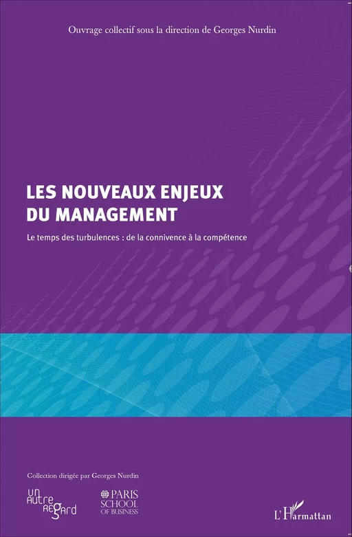 Les nouveaux enjeux du management - Georges Nurdin - Editions L'Harmattan