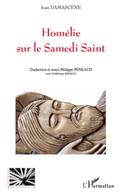 Homélie sur le Samedi Saint - Philippe Péneaud - Editions L'Harmattan