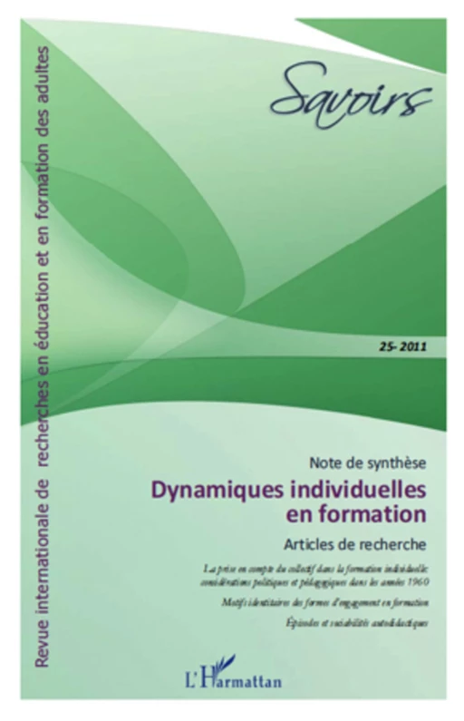 Dynamiques individuelles en formation - Françoise F. Laot, Pascal Cyrot, Mokhtar Kaddouri, Fabien Fenouillet - Editions L'Harmattan