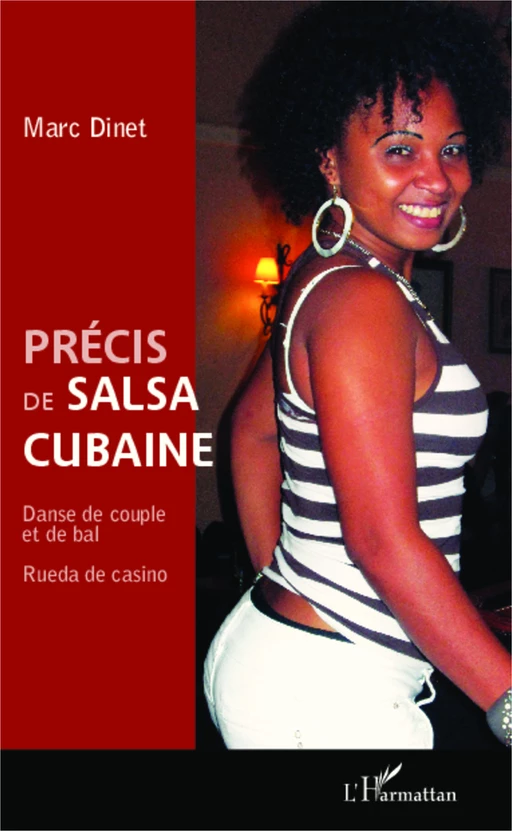 Précis de salsa cubaine - Marc Dinet - Editions L'Harmattan