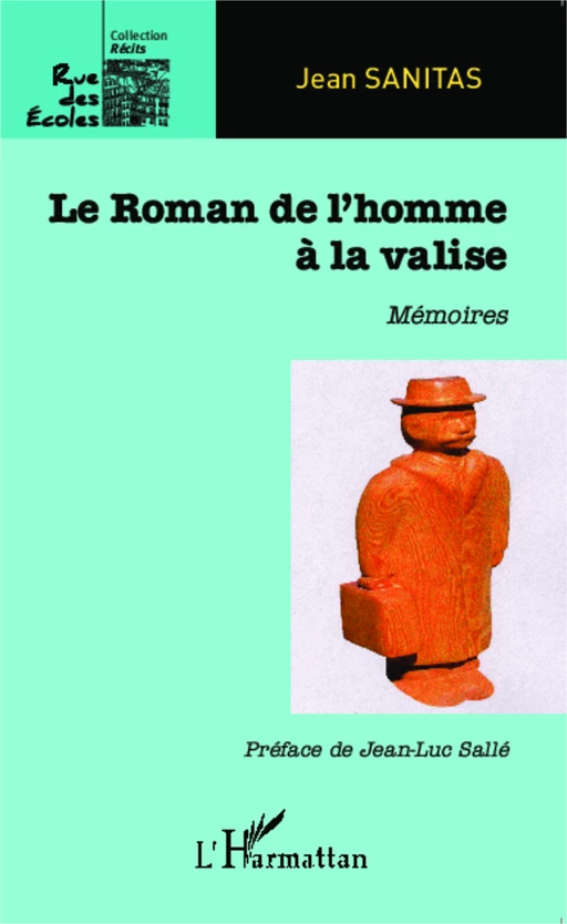 Roman de l'homme à la valise - Jean Sanitas - Editions L'Harmattan