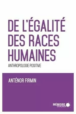 De l'égalité des races humaines