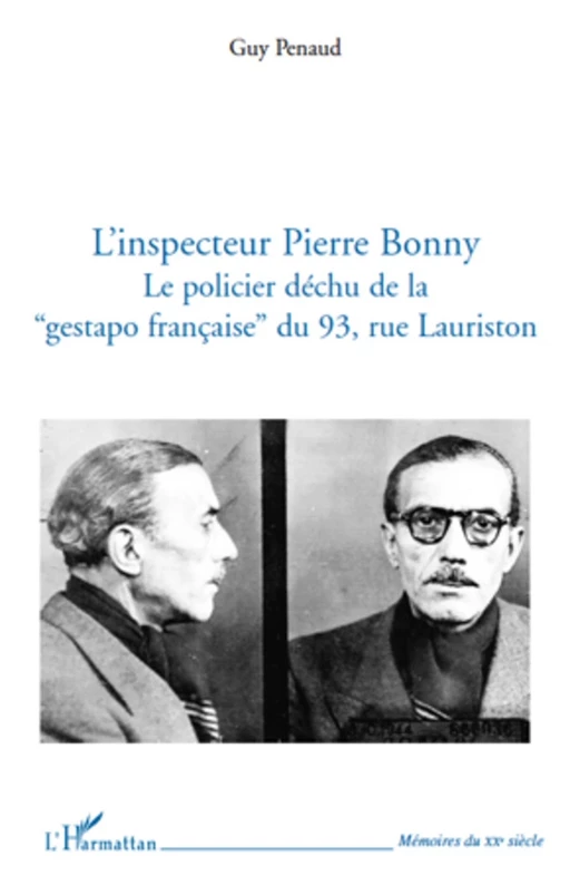 L'inspecteur Pierre Bonny - Guy Penaud - Editions L'Harmattan