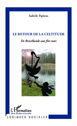 Le retour de la celtitude