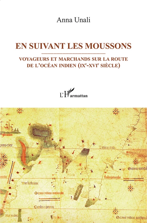 En suivant les moussons - Anna Unali - Harmattan Italia