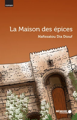 La Maison des épices