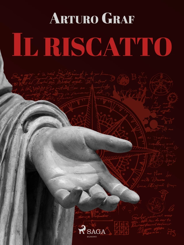 Il riscatto - Arturo Graf - Saga Egmont International