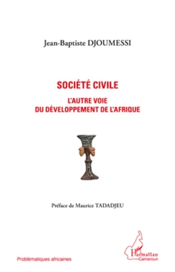 Société civile l'autre voie du développement de l'Afrique