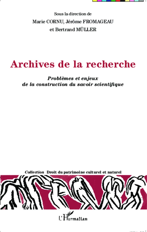 Archives de la recherche - Bertrand Müller, Jérôme Fromageau, Marie Cornu - Editions L'Harmattan