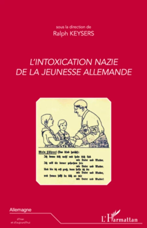 L'intoxication nazie de la jeunesse allemande - Ralph Keysers - Editions L'Harmattan