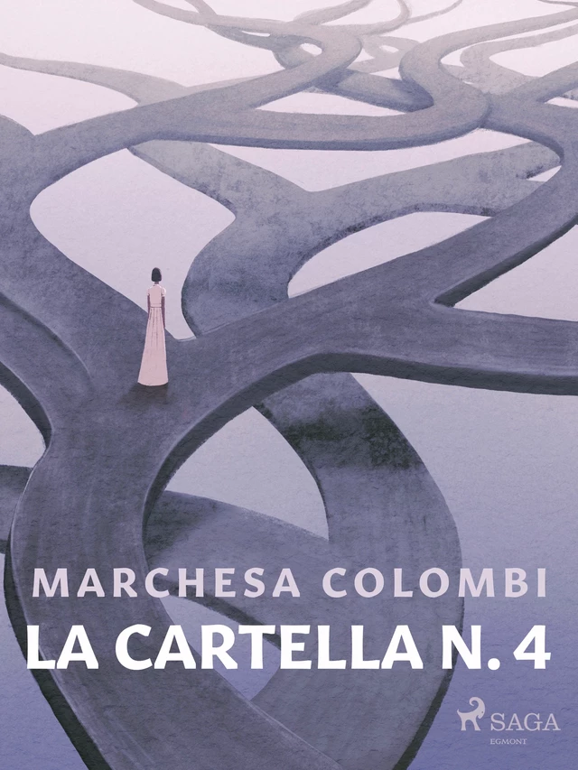 La cartella N. 4 - Marchesa Colombi - Saga Egmont International