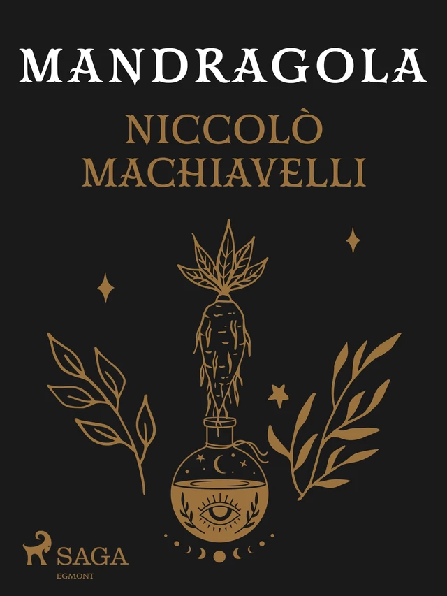 Mandragola - Niccolò Machiavelli - Saga Egmont International