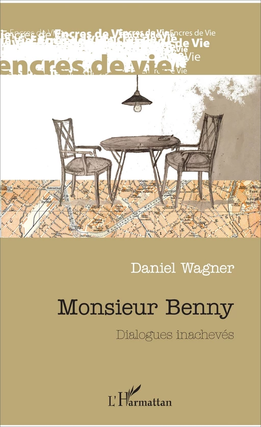 Monsieur Benny - Daniel Wagner - Editions L'Harmattan