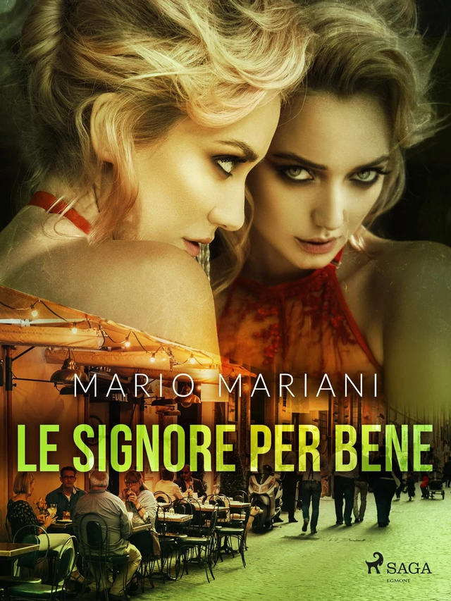 Le signore per bene - Mario Mariani - Saga Egmont International