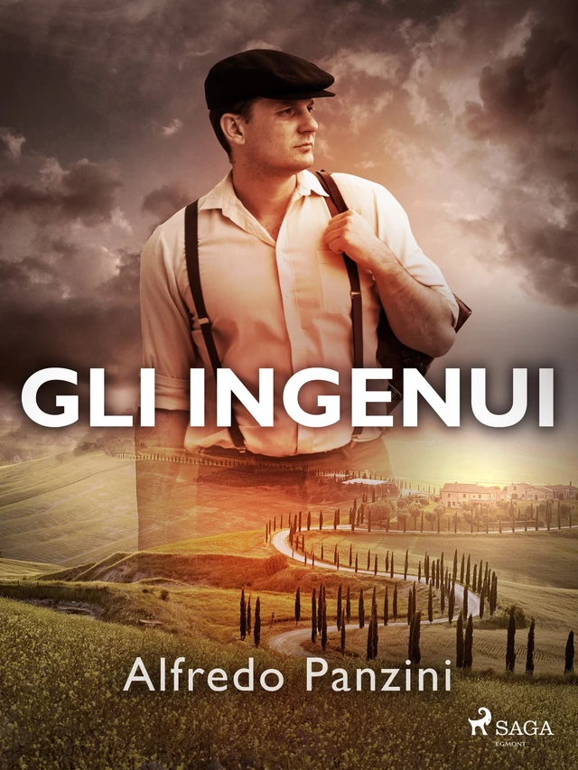 Gli ingenui - Alfredo Panzini - Saga Egmont International