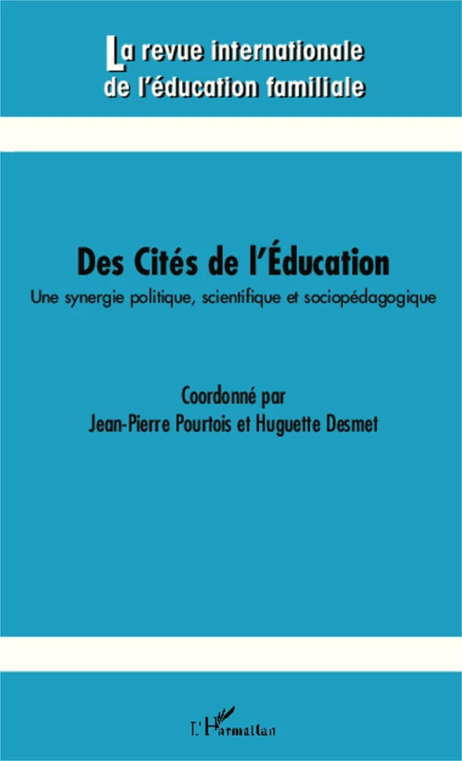 Des cités de l'Éducation - Huguette Desmet - Editions L'Harmattan