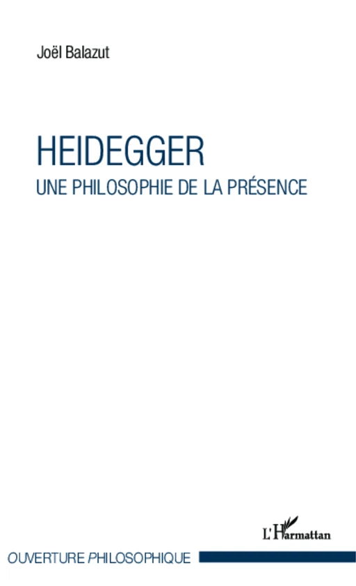 Heidegger - Joël Balazut - Editions L'Harmattan