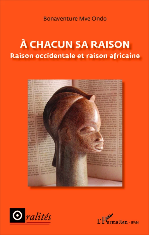 A chacun sa raison - Bonaventure Mve Ondo - Editions L'Harmattan