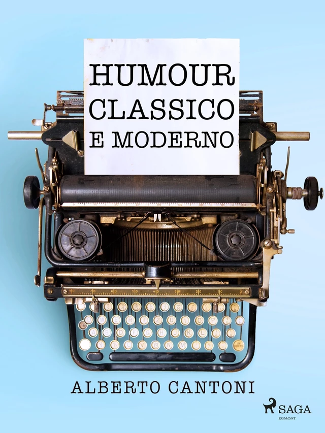 Humour classico e moderno - Alberto Cantoni - Saga Egmont International