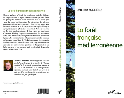 La forêt française méditerranéenne - Maurice Bonneau - Editions L'Harmattan