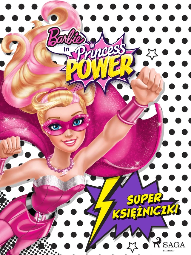 Barbie - Super księżniczki -  Mattel - Saga Egmont International