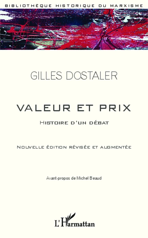 Valeur et Prix - Gilles Dostaler - Editions L'Harmattan