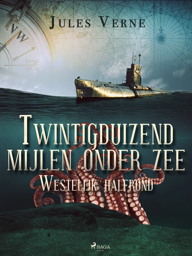 Twintigduizend mijlen onder zee - Westelijk halfrond - Jules Verne - Saga Egmont International