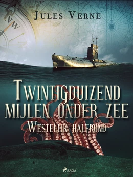 Twintigduizend mijlen onder zee - Westelijk halfrond