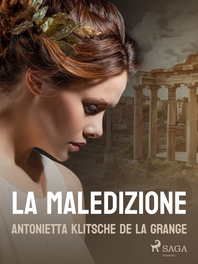 La maledizione - A. Klitsche de la Grange - Saga Egmont International