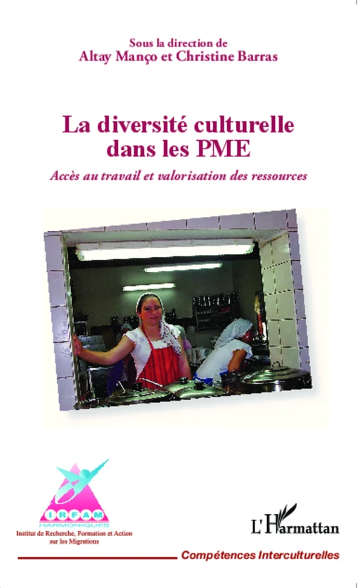 La diversité culturelle dans les PME - Christine Barras, Altay Manço - Editions L'Harmattan