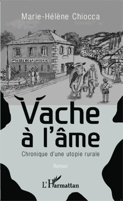 Vache à l'âme - Marie-Hélène Chiocca - Editions L'Harmattan