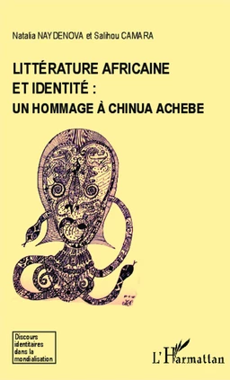 Littérature africaine et identité : un hommage à Chinua Achebe