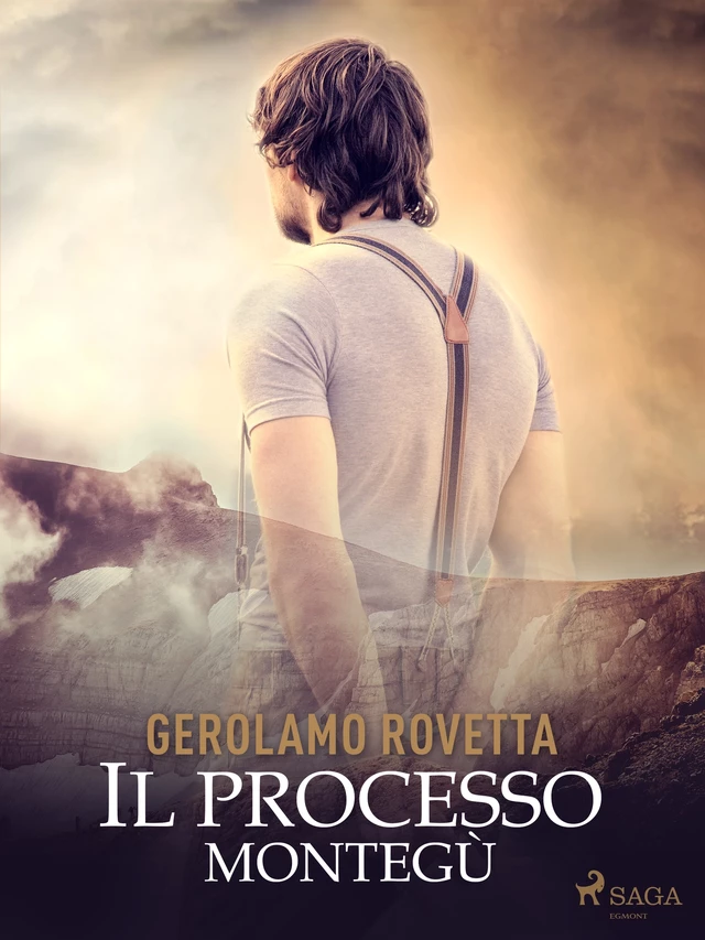 Il Processo Montegù - Gerolamo Rovetta - Saga Egmont International