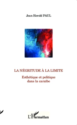 La négritude à la limite