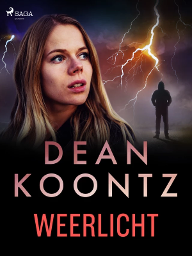 Weerlicht - Dean Koontz - Saga Egmont International