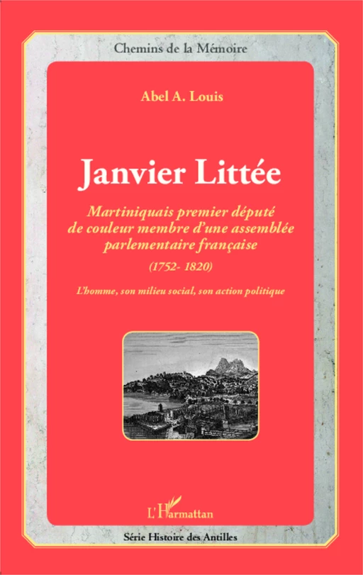 Janvier Littée - Abel A. Louis - Editions L'Harmattan