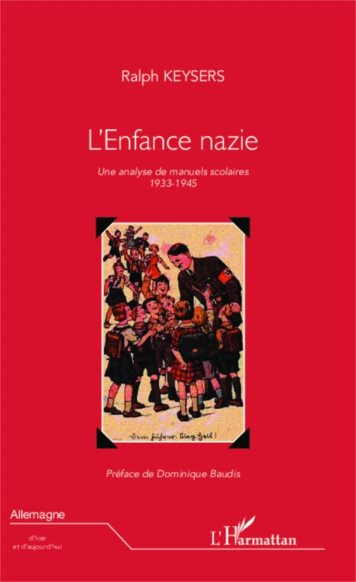 L'enfance nazie - Ralph Keysers - Editions L'Harmattan