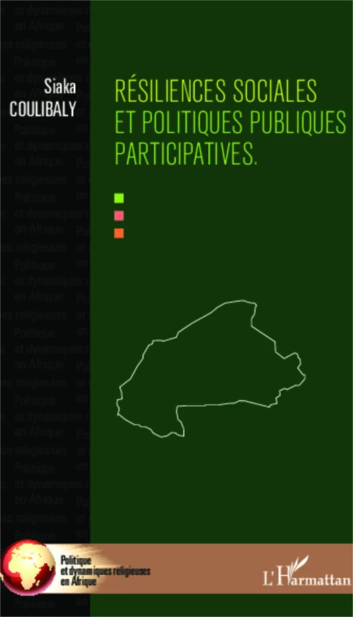 Résiliences sociales et politiques publiques participatives - Siaka Coulibaly - Editions L'Harmattan