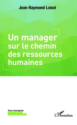 Un manager sur le chemin des ressources humaines