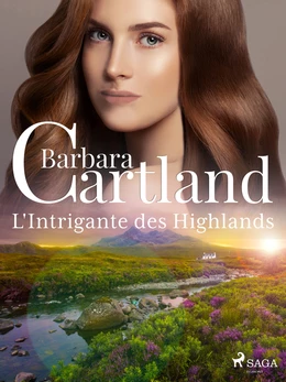 L'Intrigante des Highlands