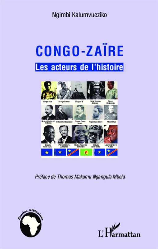 Congo-Zaïre les acteurs de l'histoire - Ngimbi Kalumvueziko - Editions L'Harmattan