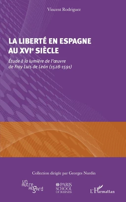 La liberté en Espagne au XVIe siècle