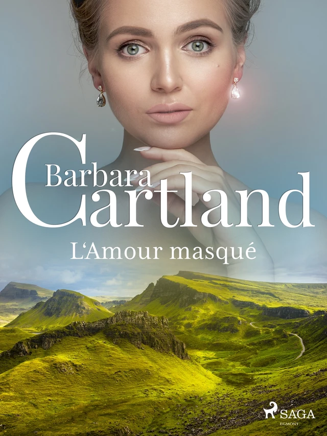 L‘Amour masqué - Barbara Cartland - Saga Egmont French